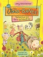 bokomslag Die Oma-Bande. Detektive mit Spürschwein
