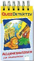 Bettina Gutschalk - QuizDetektiv. Allgemeinwissen für Grundschüler, Häftad
