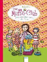Katja Alves - Der Muffin-Club 05. Die lustigste Klassenfahrt aller Zeiten, Inbunden