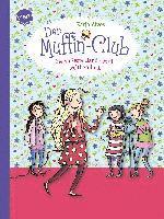 Katja Alves - Der Muffin-Club 06. Die süßeste Bande wird weltberühmt, Inbunden