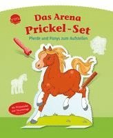 bokomslag Das Arena Prickel-Set. Pferde und Ponys zum Aufstellen