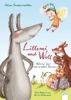 Lillemi und Wolf. Kleine Fee mit großem Herzen 1