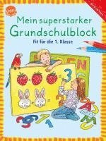 bokomslag Mein superstarker Grundschulblock. Fit für die 1. Klasse