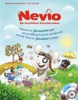 bokomslag Nevio, die furchtlose Forschermaus (5). Warum es Jahreszeiten gibt, wie aus Blüten Früchte werden und was die Tiere im Jahreslauf erleben