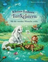 bokomslag Kleines Einhorn Funkelstern. Mit dir werden Wünsche wahr