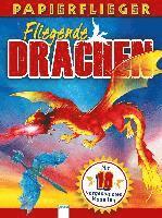 Dragons. Drachenstarke Papierflieger 1