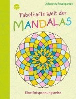 bokomslag Fabelhafte Welt der Mandalas. Eine Entspannungsreise