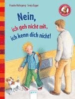 bokomslag Nein, ich geh nicht mit, ich kenn dich nicht!