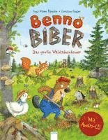 Benno Biber. Das große Waldabenteuer 1