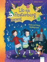 bokomslag Lilo von Finsterburg - Zaubern verboten! (3). Party auf Burg Gipfelgrusel