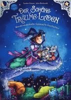 Der Schöne-Träume-Laden. Wunderzauberhafte Gutenacht-Geschichten