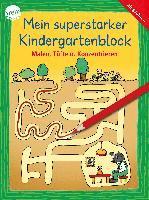 Mein superstarker Kindergartenblock. Malen, Tüfteln, Konzentrieren 1