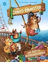 bokomslag Die Chaos-Hamster und Käpt'n Aufräumschreck