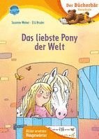 bokomslag Das liebste Pony der Welt