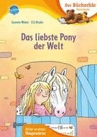 Susanne Weber - Das liebste Pony der Welt, Inbunden