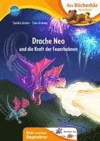 bokomslag Drache Neo und die Kraft der Feuerbohnen