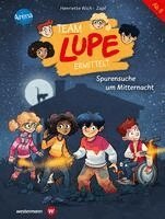 Henriette Wich - TEAM LUPE ermittelt (2). Spurensuche um Mitternacht, Inbunden