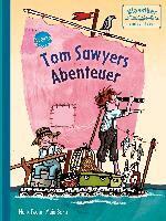 Mark Twain, Wolfgang Knape - Tom Sawyers Abenteuer, Inbunden