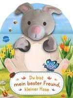 bokomslag Du bist mein bester Freund, kleiner Hase. Ein Handpuppenbuch