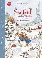 bokomslag Snöfrid aus dem Wiesental (5). Durch Schnee und Eis zum Wunderpfeifchen