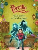bokomslag Pernille und die Geisterschwestern (2). Fauler Zauber im Hotel Mirabell