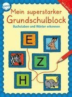 bokomslag Mein superstarker Grundschulblock. Buchstaben und Wörter erkennen