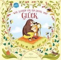 Wir suchen uns ein Stück vom Glück