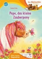Stefanie Dahle - Pepe, das kleine Zauberpony, Inbunden