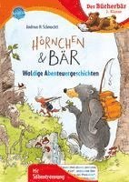 bokomslag Hörnchen & Bär. Waldige Abenteuergeschichten