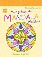 bokomslag Mein glitzernder Mandala-Malblock. Ruhe und Kreativität