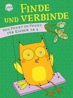 bokomslag Finde und Verbinde. Von Punkt zu Punkt für Kinder ab 4