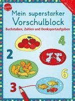 bokomslag Mein superstarker Vorschulblock. Buchstaben, Zahlen und Denksportaufgaben