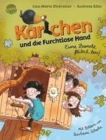 bokomslag Karlchen und die Furchtlose Hand (1). Eine Bande flitzt los!