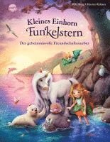 bokomslag Kleines Einhorn Funkelstern (5). Der geheimnisvolle Freundschaftszauber