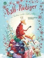 Ralf-Rüdiger. Ein Rentier sucht Weihnachten 1