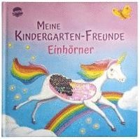 bokomslag Meine Kindergarten-Freunde. Einhörner