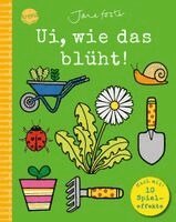 Jane Foster - Ui, wie das blüht! Mach mit!, Kartonnage