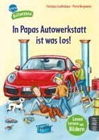 Christian Loeffelbein, Arena Erstlesebücher - In Papas Autowerkstatt ist was los!, Inbunden