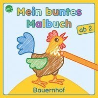 Mein buntes Malbuch ab 2. Bauernhof