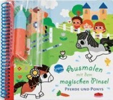 Stéphanie Rousseau - Ausmalen mit dem magischen Pinsel. Pferde und Ponys, Häftad