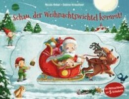 Nicola Anker - Schau, der Weihnachtswichtel kommt!, Kartonnage
