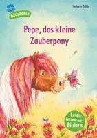 Pepe, das kleine Zauberpony