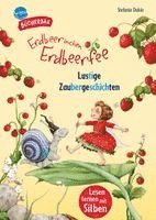 Erdbeerinchen Erdbeerfee. Lustige Zaubergeschichten