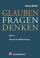 bokomslag Glauben - Fragen - Denken