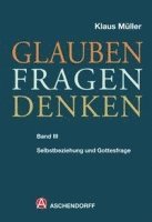 bokomslag Glauben - Fragen - Denken