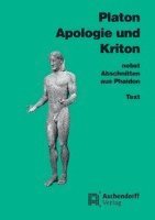 bokomslag Apologie und Kriton nebst Abschnitten aus Phaidon. Text