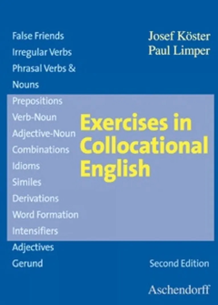Josef Köster - Exercises in Collocational English, Häftad. Tillgänglighet: Lägg i varukorg