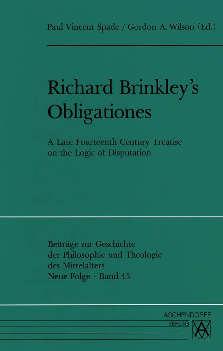 Paul Vincent Spade, Gordon A Wilson - Richard Brinkley's Obligationes, Häftad. Tillgänglighet: Lägg i varukorg