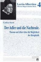 Carlos Steel - Der Adler Und Die Nachteule. Thomas Und Albert Uber Die Moglichkeiten Der Metaphysik, Häftad. Tillgänglighet: Lägg i varukorg