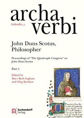 Oleg Bychkov, Mary Beth Ingham - John Duns Scotus, Philosopher, Inbunden. Tillgänglighet: Lägg i varukorg